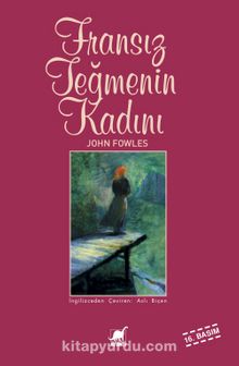 Fransız Teğmenin Kadını - John Fowles