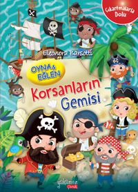 Oyna & Eğlen-Korsanların Gemisi