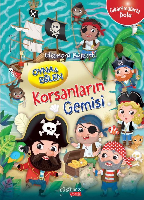 Oyna & Eğlen-Korsanların Gemisi