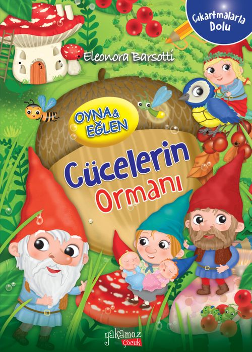 Oyna & Eğlen-Cücelerin Ormanı