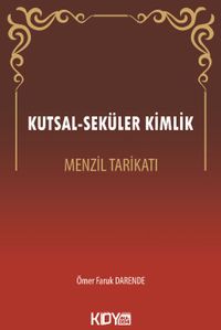 Kutsal-Seküler Kimlik