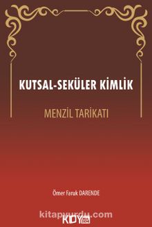 Kutsal-Seküler Kimlik - Ömer Faruk Darende