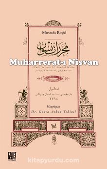 Muharrerat-ı Nisvan - Mustafa Reşid