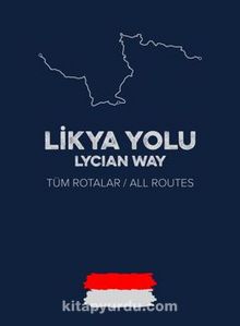 Likya Yolu / Lycian Way  (Tüm Rotalar – All Routes)