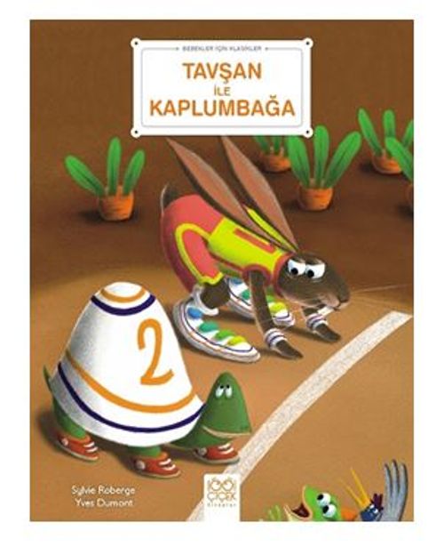 Bebekler İçin Klasikler – Tavşan ile Kaplumbağa