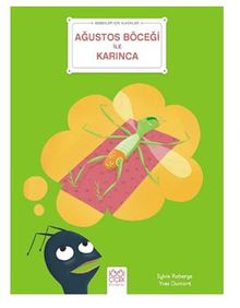 Bebekler İçin Klasikler – Ağustos Böceği ile Karınca