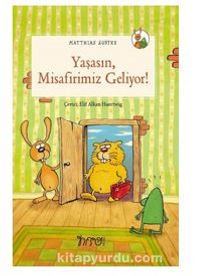 Yaşasın Misafirimiz Geliyor - Matthias Sodtke