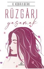 Rüzgarı Yaşamak