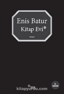 Kitap Evi - Enis Batur