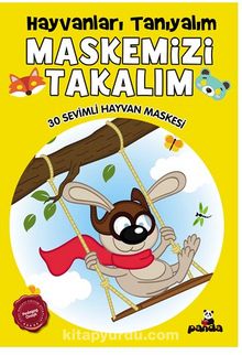 Hayvanları Tanıyalım Maskemizi Takalım – 30 Sevimli Hayvan Maskesi - Kolektif