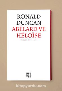 Abelard ve Heloise - Ronald Duncan