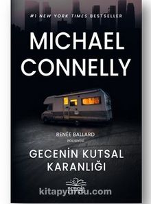 Gecenin Kutsal Karanlığı - Michael Connelly