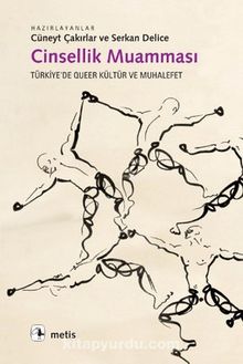 Cinsellik Muamması & Türkiye'de Queer Kültür ve Muhalefet