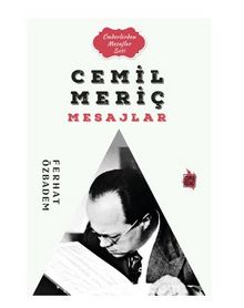 Cemil Meriç Mesajlar - Ferhat Özbadem
