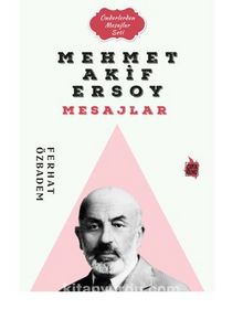 Mehmet Akif Ersoy Mesajlar