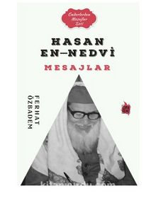 Hasan En-Nedvi Mesajlar - Ferhat Özbadem