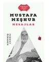 Mustafa Meşhur Mesajlar