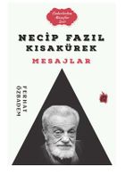 Necip Fazıl Kısakürek Mesajlar