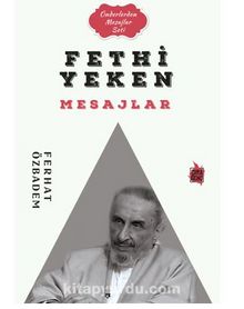 Fethi Yeken Mesajlar - Ferhat Özbadem
