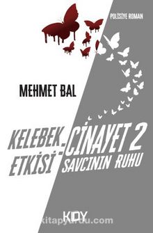 Kelebek Etkisi Cinayet 2 - Mehmet Bal