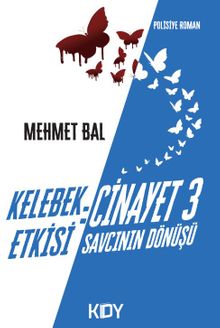 Kelebek Etkisi: Cinayet 3 