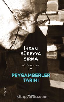 Peygamberler Tarihi - İhsan Süreyya Sırma