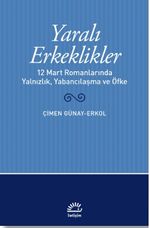 Yaralı Erkeklikler