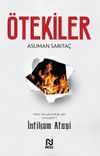 &Ouml;tekiler 2 & İntikam Ateşi