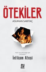 Ötekiler 2  & İntikam Ateşi