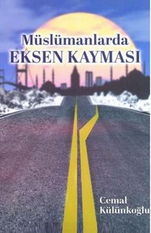 Müslümanlarda Eksen Kayması