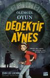 &Ouml;l&uuml;mc&uuml;l Oyun (Dedektif Aynes)