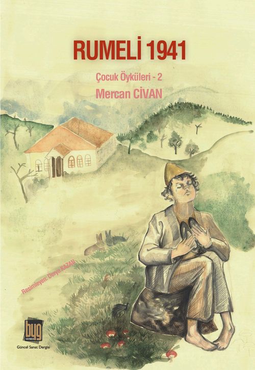 Rumeli 1941 & Çocuk Öyküleri 2