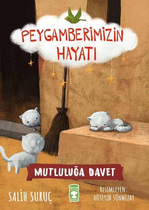 Mutluluğun İksiri - Peygamberimizin Hayatı