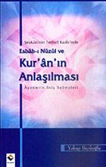 Esbab-ı Nüzul ve Kur'an'ın Anlaşılması