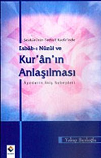 Esbab-ı Nüzul ve Kur'an'ın Anlaşılması