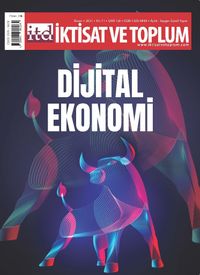 İktisat ve Toplum Dergisi 126. Sayı Dijital Ekonomi