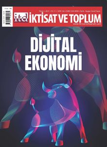 İktisat ve Toplum Dergisi 126. Sayı Dijital Ekonomi