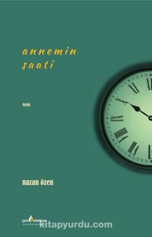 Annemin Saati - Nazan Özen