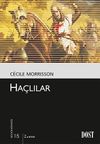 Ha&ccedil;lılar (K&uuml;lt&uuml;r Kitaplığı 15)