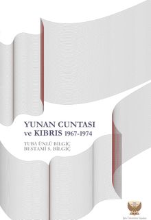 Yunan Cuntası ve Kıbrıs 1967-1974