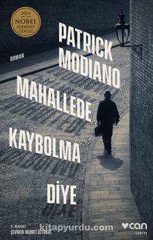 Mahallede Kaybolma Diye - Patrick Modiano