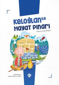 Keloğlan İle Hayat Pınarı