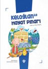 Keloğlan İle Hayat Pınarı