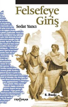Felsefeye Giriş - Sedat Yazıcı