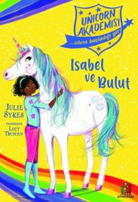 Unicorn Akademisi: Isabel ve Bulut