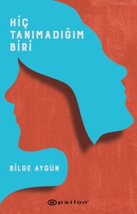 Hiç Tanımadığım Biri