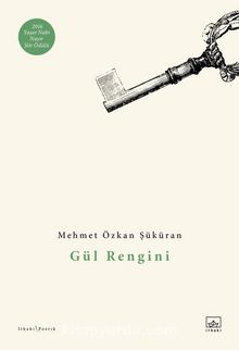 Gül Rengini - Mehmet Özkan Şüküran