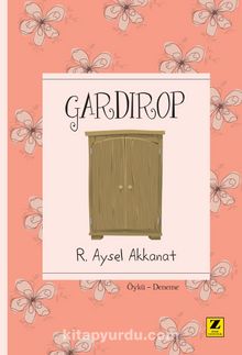 Gardırop - R. Aysel Akkanat