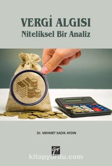 Vergi Algısı Niteliksel Bir Analiz - Dr. Mehmet Sadık Aydın