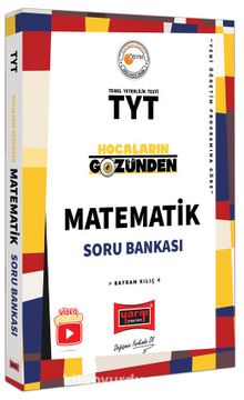 TYT Hocaların Gözünden Matematik Soru Bankası - Bayram Kılıç